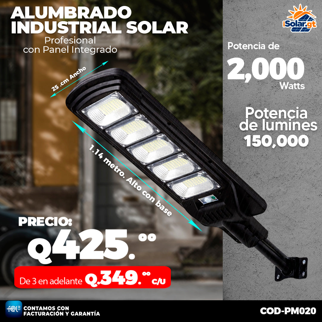 Alumbrado Solar Industrial de 2,000 Watts ☀️☀️