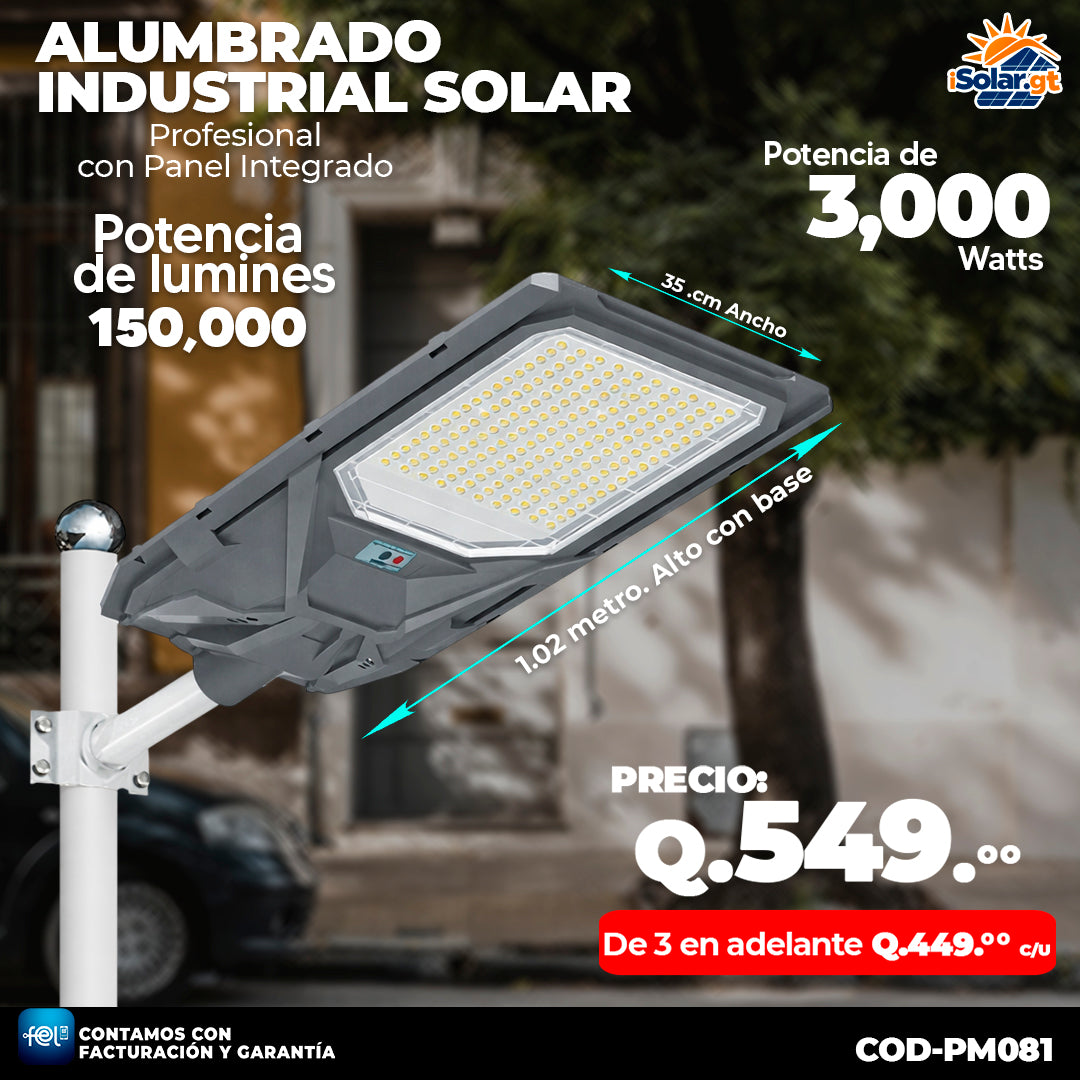 Alumbrado Solar Industrial de 3,000 Watts ☀️☀️