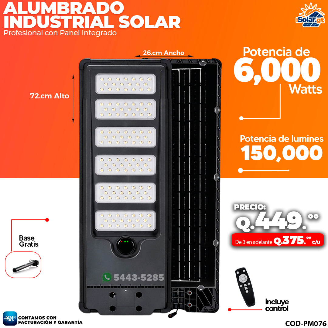 Alumbrado Solar Industrial de 6,000 Watts ☀️☀️