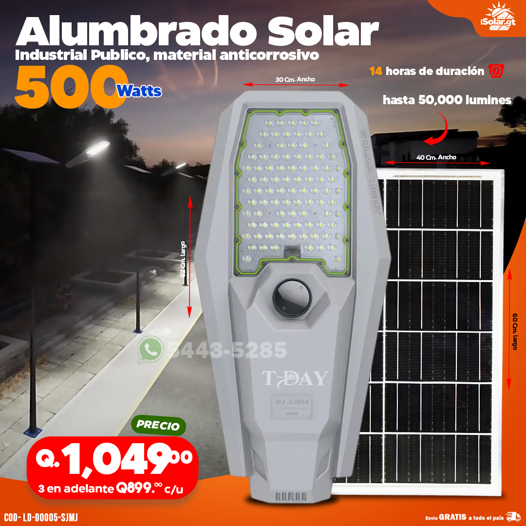 Alumbrado Solar Industrial Publico, Materia anticorrosivo de 500 Watts