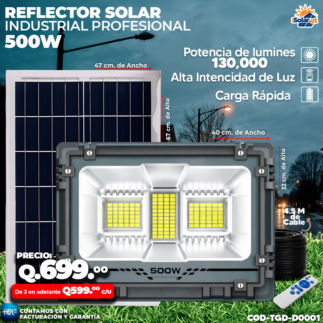 🔆 Reflector Solar Industrial T-Day de 500 🔆 – iSolar.gt