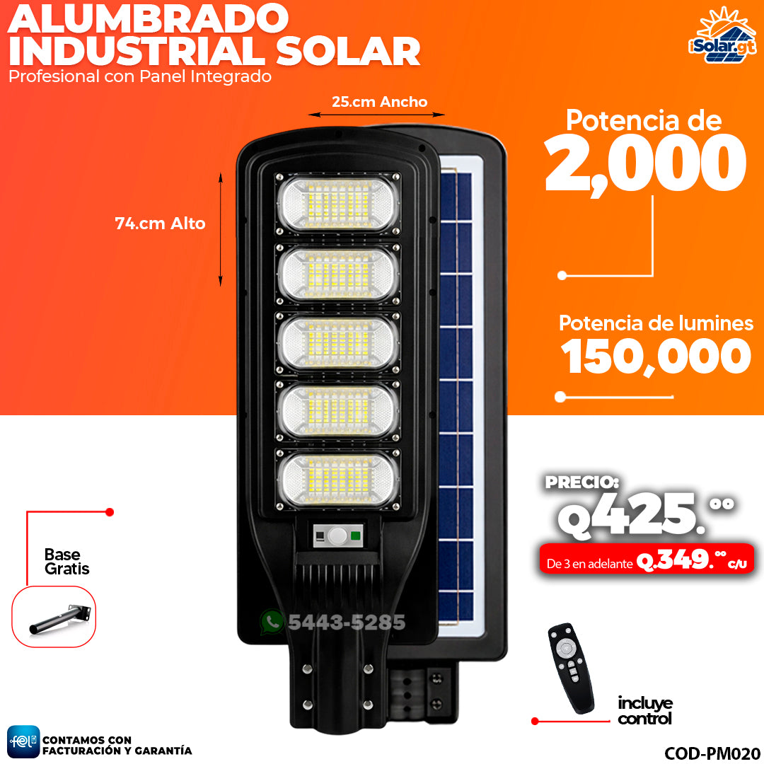 Alumbrado Solar Industrial de 2,000 Watts ☀️☀️