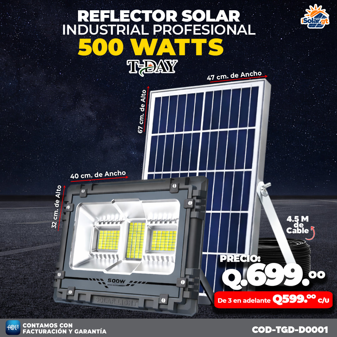 🔆 Reflector Solar Industrial T-Day de 500 🔆