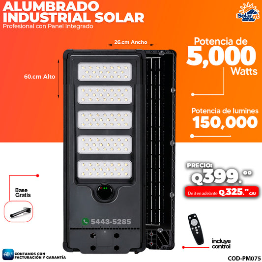 Alumbrado Solar Industrial de 5,000 Watts ☀️☀️